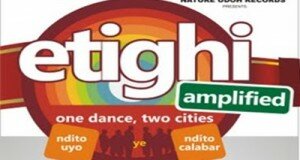 ETIGHI Amplified: Uyo VS Calabar